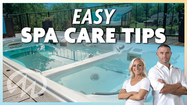 Easy spa care tips